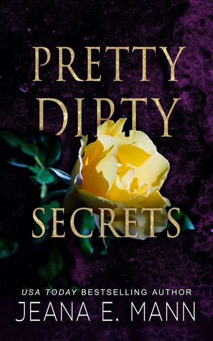 Pretty Dirty Secrets