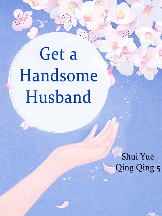Get a Handsome Husband