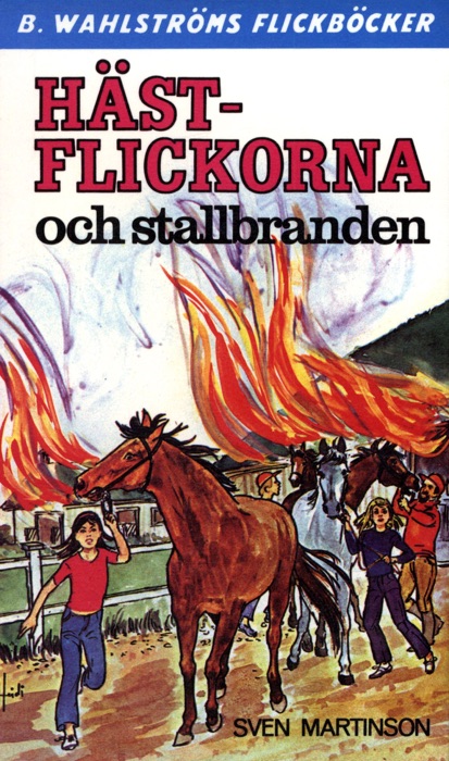 Hästflickorna 5 - Hästflickorna och stallbranden