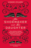 The Shoemaker and his Daughter - Conor O'Clery