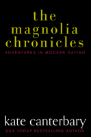 Kate Canterbary - The Magnolia Chronicles artwork