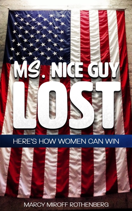 Ms. Nice Guy Lost