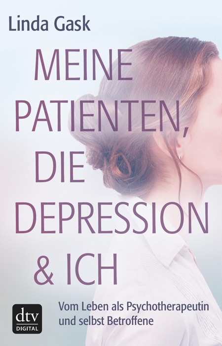 Meine Patienten, die Depression & ich