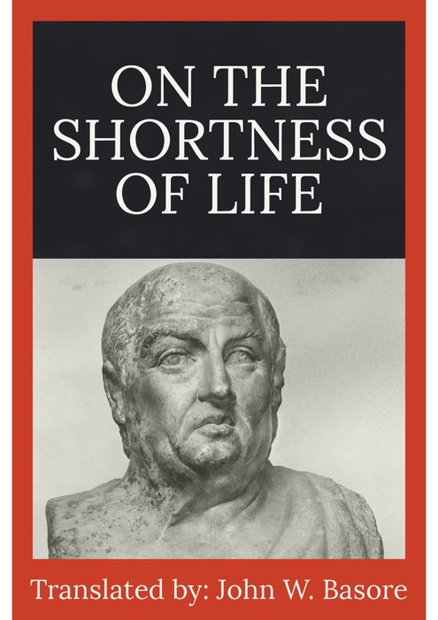 On the Shortness of Life