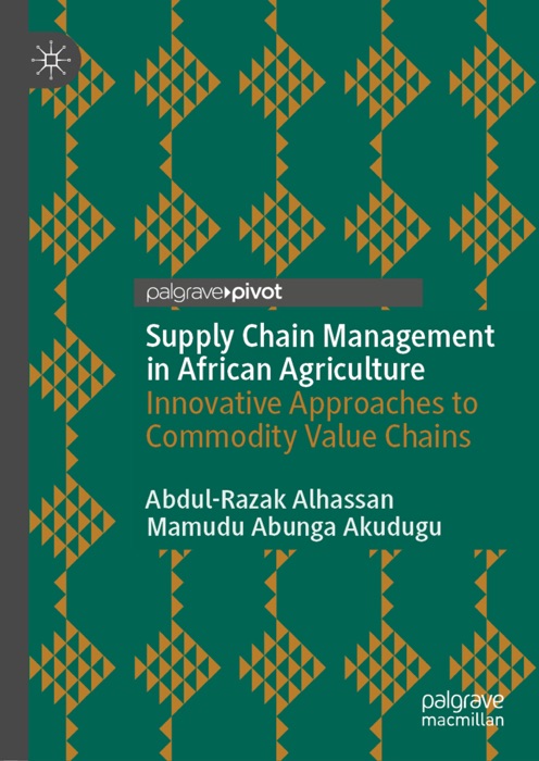 Supply Chain Management in African Agriculture