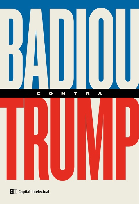 Badiou contra Trump