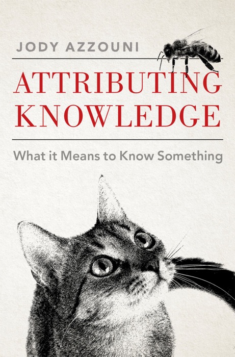 Attributing Knowledge