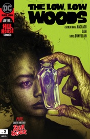 The Low, Low Woods (2019-) #3 - Joe Hill, Carmen Maria Machado, Dani Strips & Dan McDaid by  Joe Hill, Carmen Maria Machado, Dani Strips & Dan McDaid PDF Download
