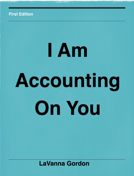 I Am Accounting On You