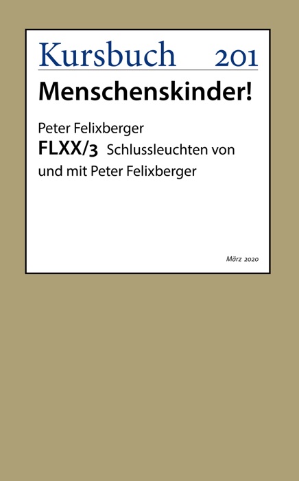 FLXX 3  Schlussleuchten von und mit Peter Felixberger