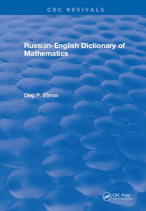 Russian-English Dictionary of Mathematics