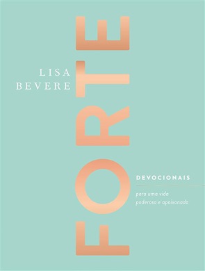 Capa do livro Forte de Lisa Bevere