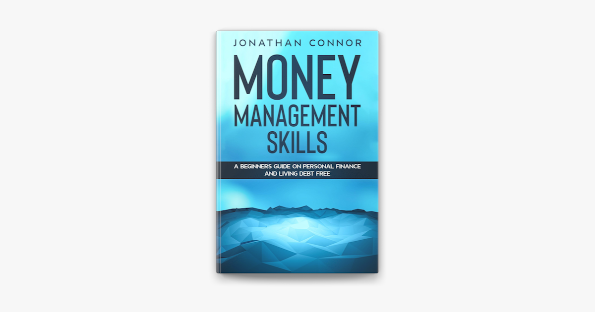 ‎Money Management Skills A Beginners Guide On Personal Finance And