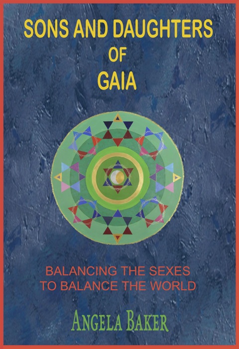 Sons and Daughters of Gaia