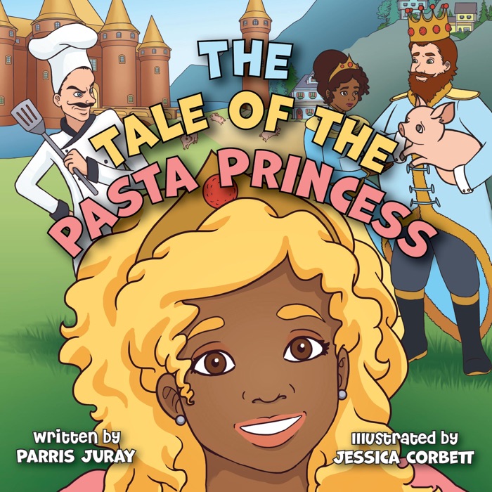 The Tale of The Pasta Princess