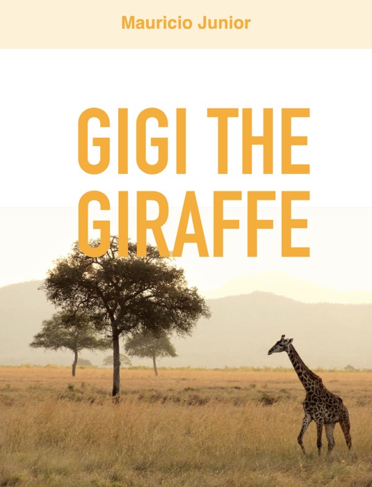 Gigi the Giraffe