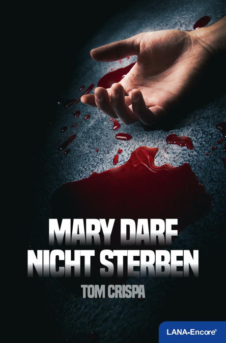 Mary darf nicht sterben