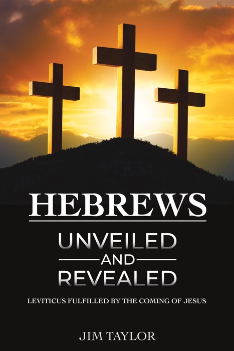 Hebrews Unveiled