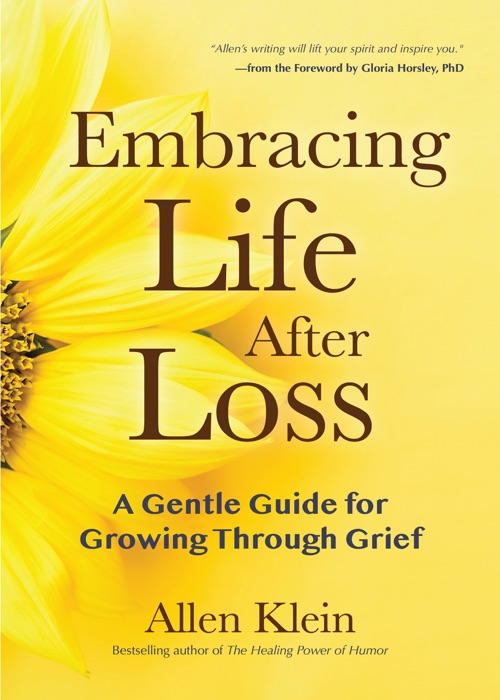 Embracing Life After Loss