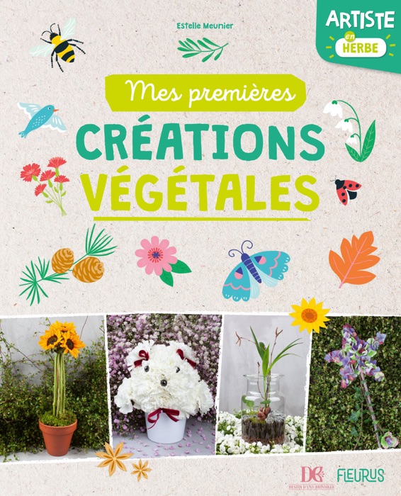 Mes premières créations végétales