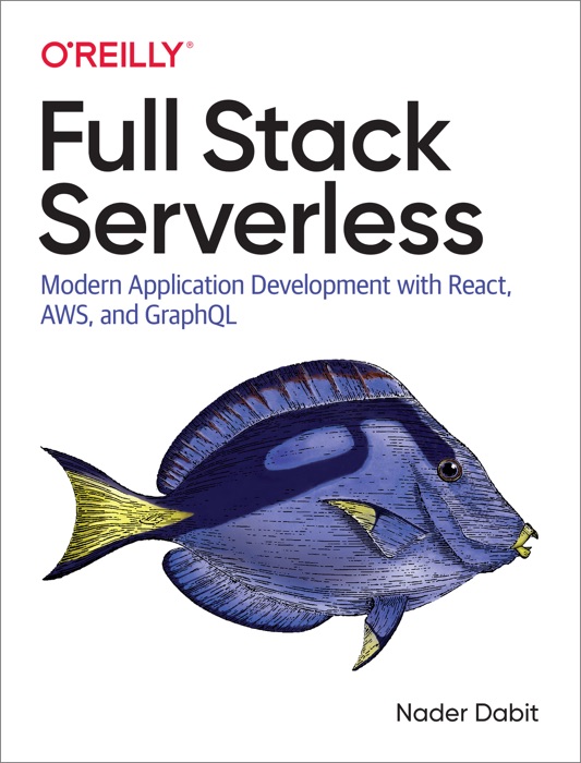 Full Stack Serverless