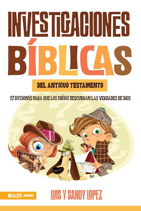 Investigaciones Bíblicas del Antiguo Testamento