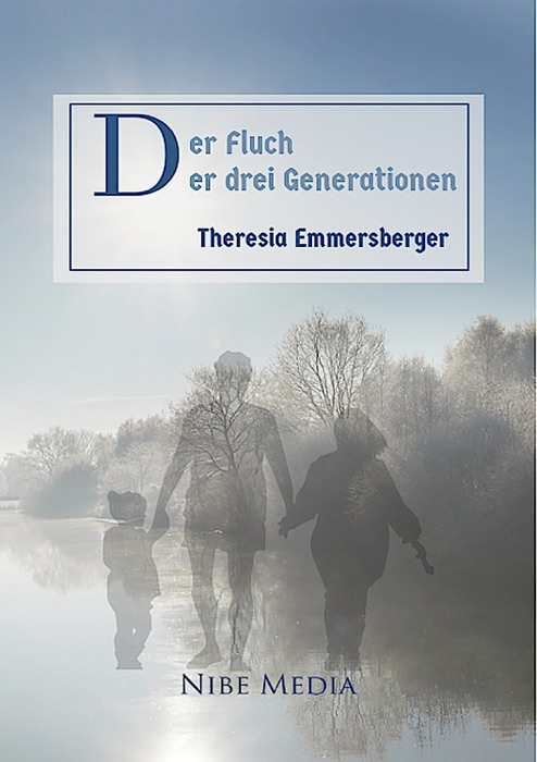 Der Fluch der drei Generationen