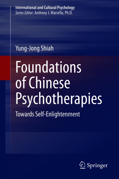 Foundations of Chinese Psychotherapies
