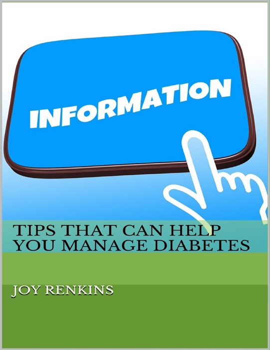 Tips That Can Help You Manage Diabetes