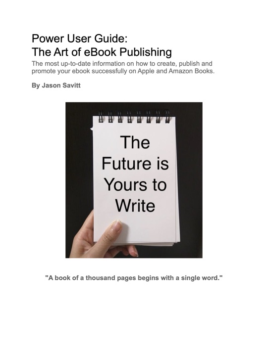 Power User Guide: The Art of eBook Publishing
