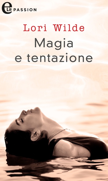 Magia e tentazione (eLit)