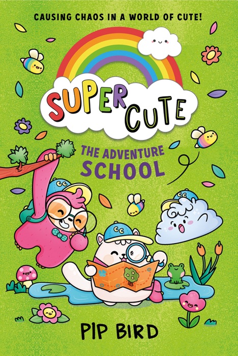 Super Cute – The Adventure School