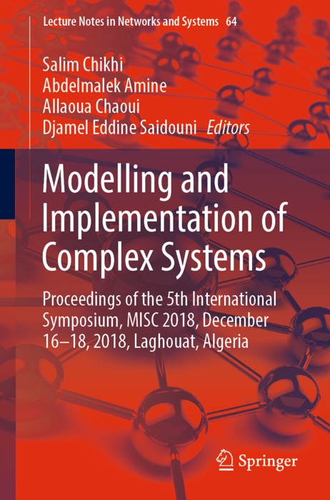 Modelling and Implementation of Complex Systems