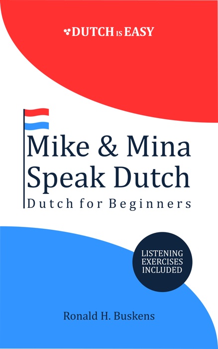 Mike & Mina Speak Dutch