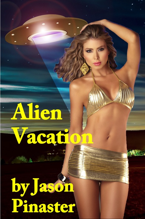 Alien Vacation