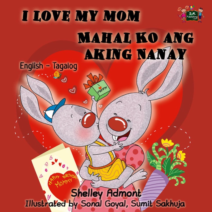 I Love My Mom Mahal Ko ang Aking Nanay