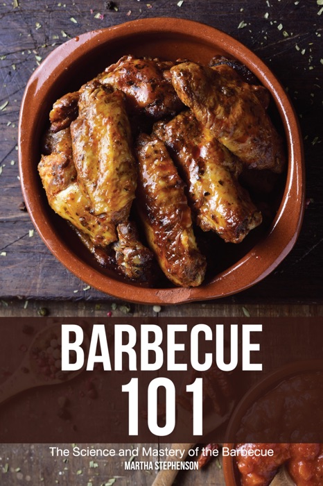 Barbecue 101: The Science and Mastery of the Barbecue