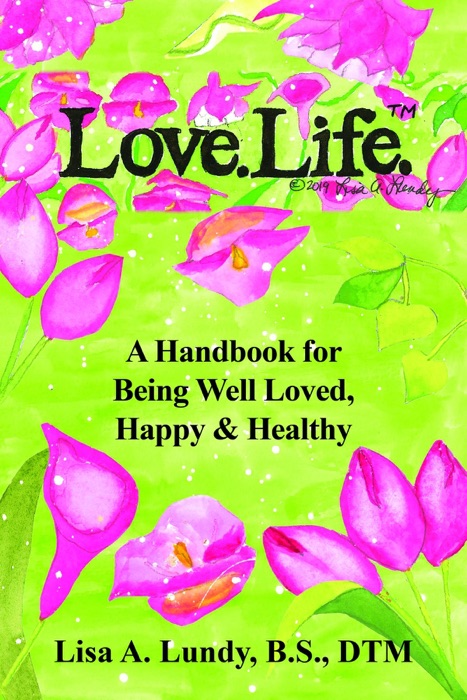 Love.Life.™