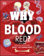 Why Is Blood Red?
