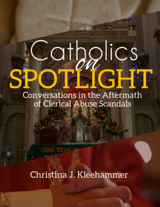 Catholics on Spotlight, Revised Edition