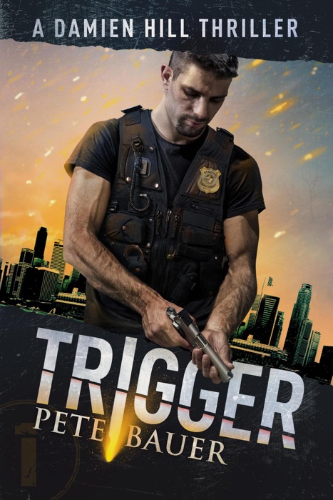 Trigger (Damien Hill Thriller Book 1)