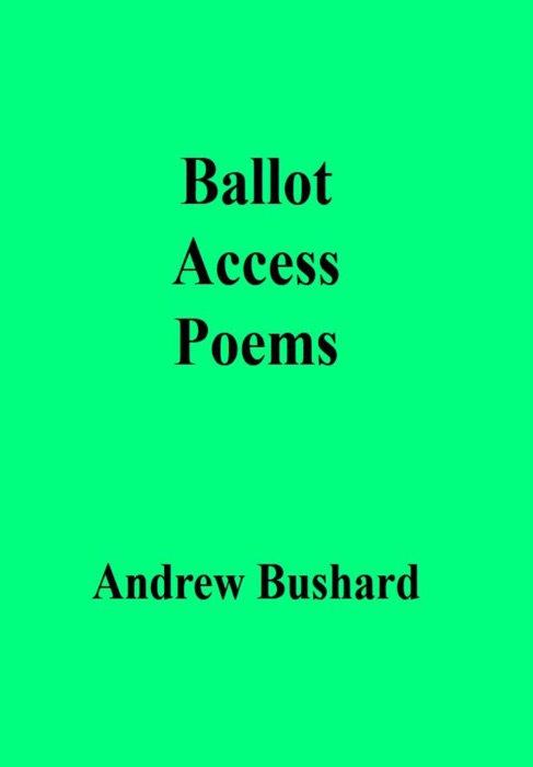 Ballot Access Poems