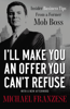 Michael Franzese - I'll Make You an Offer You Can't Refuse artwork