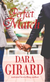 Perfect Match - Dara Girard by  Dara Girard PDF Download