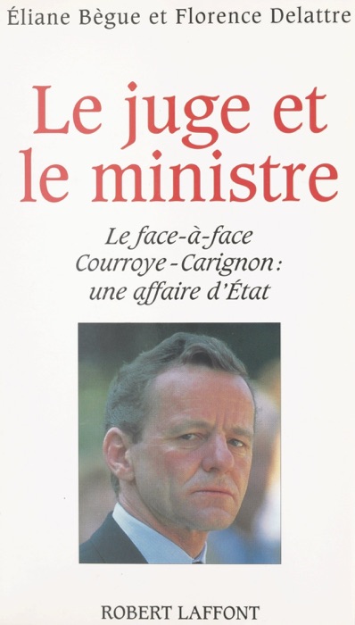 Le juge et le ministre