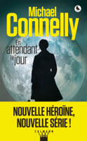 Michael Connelly - En attendant le jour artwork