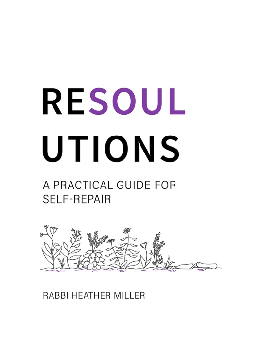 Resoulutions: A Practical Guide for Self Repair