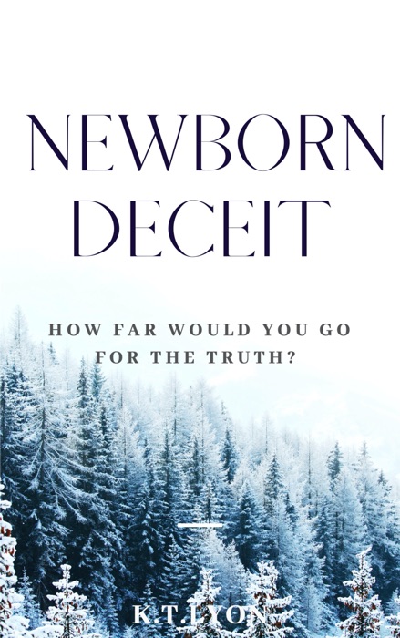 Newborn Deceit