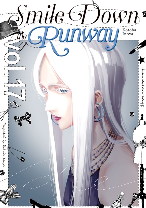 Smile Down the Runway Volume 17