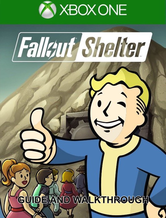 Fallout Shelter Guide and Walkthrough